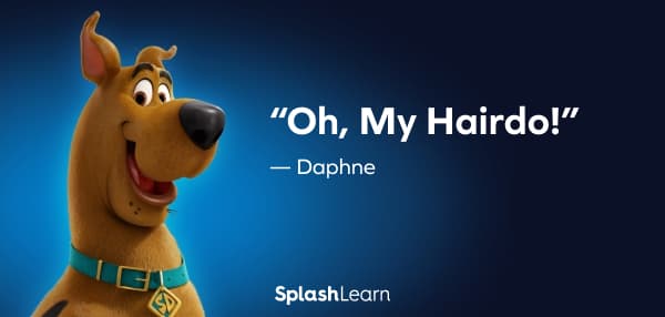Image of Scooby-Doo Quotes - “Oh, My Hairdo!” – Daphne