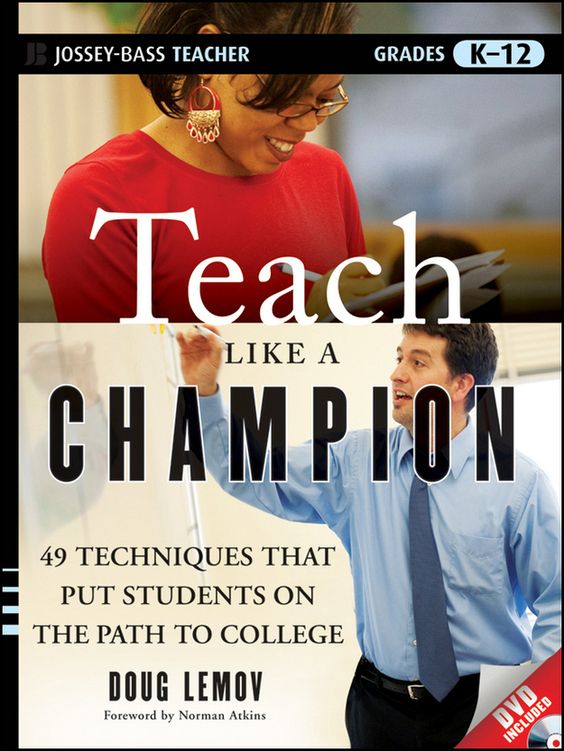 Book cover of Teach like a champion a teaching book