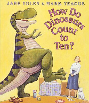 Cover of How Do Dinosaurs Count to Ten? by Jane Yolen 