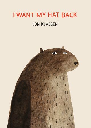 Cover of I Want My Hat Back by Jon Klassen