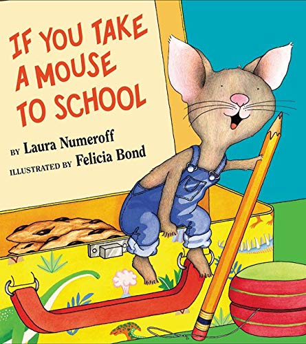 Cover of if you take a mouse to school