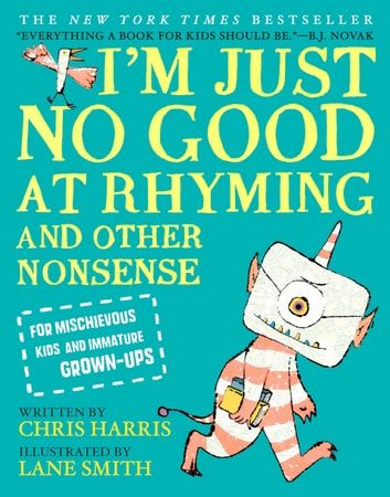 Cover of I’m Just No Good at Rhyming by Chris Harris
