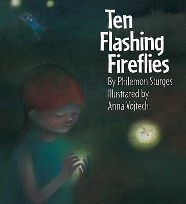 Cover of Ten Flashing Fireflies by Phyllis Limbacher Tildes