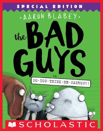 Cover of The Bad Guys by Aaron Blabey