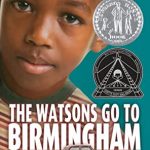 the-watsons-go-to-birmingham-1963-by-christopher-paul-curtis-