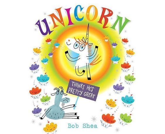 Cover of Unicorn Thinks He's Pretty Great by Bob Shea