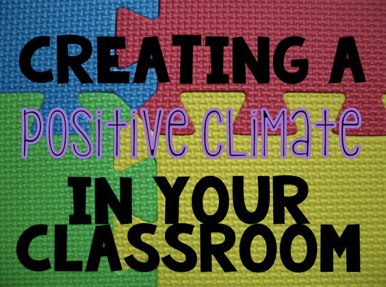 Creating a positive learning environment in your classroom on colorful board