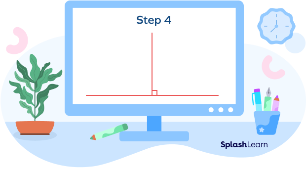 Step 4 to draw a right angle using protractor : draw a straight line from this point to the horizontal line