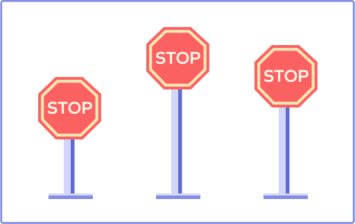 Comparing the heights of the STOP signs Comparing the heights of the STOP signs