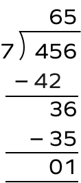 456 divided by 7 long division with remainder 1