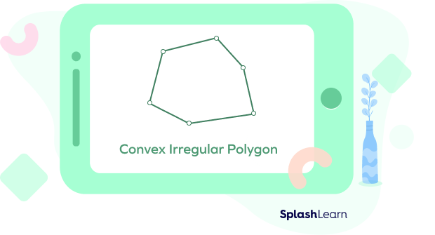 Example of a convex irregular polygon Example of a convex irregular polygon