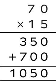 70 multiplied by 15 using long multiplication 70 multiplied by 15 using long multiplication