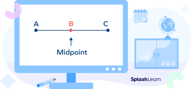 B as a midpoint of line segment AC.