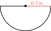 Semicircle with radius 0.7 in